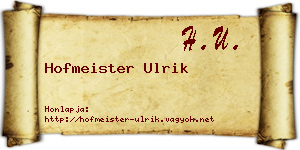 Hofmeister Ulrik névjegykártya